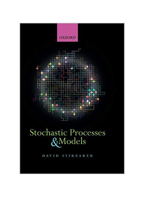 Stochastic Processes and Models Paperback English by David Stirzaker