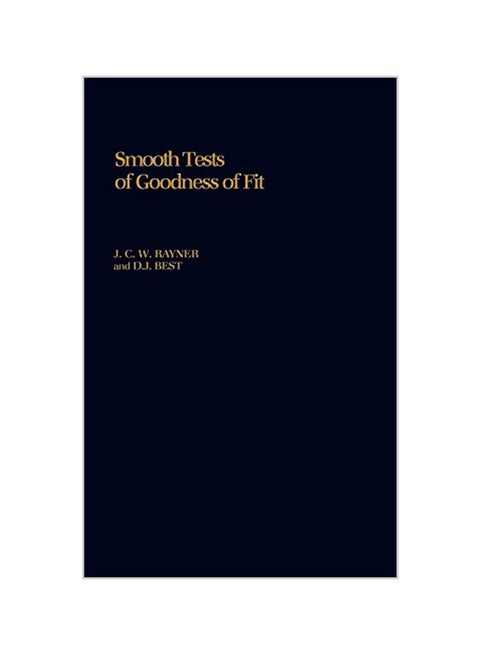 Smooth Tests of Goodness of Fit Hardcover English by J. C. Rayner
