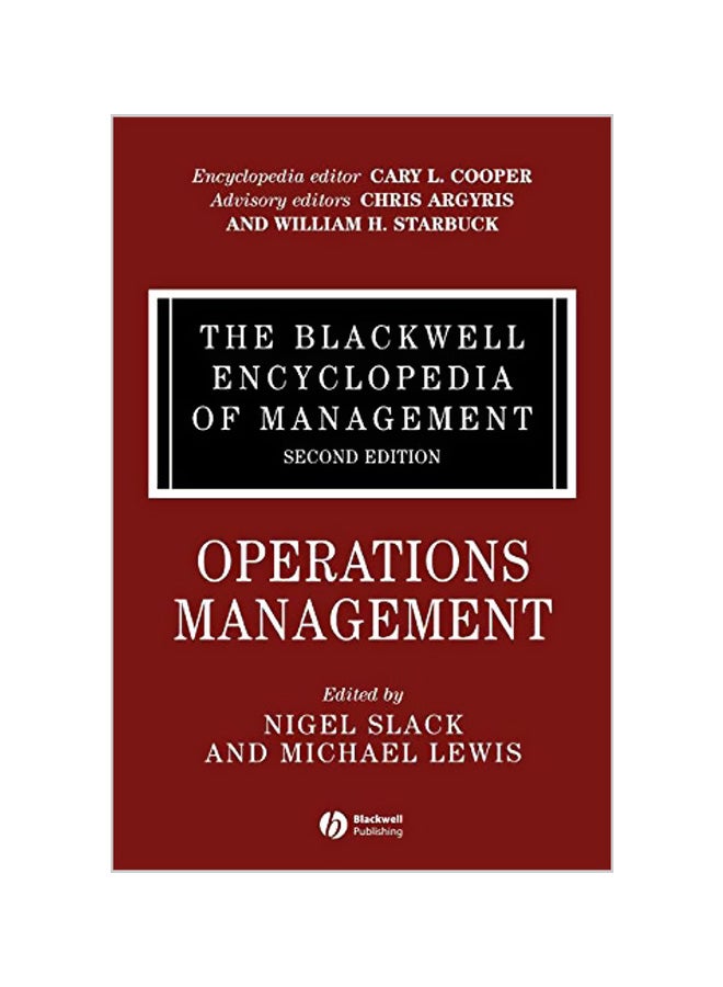 The Blackwell Encyclopedia Of Management: Operations Management Hardcover English by Nigel Slack 