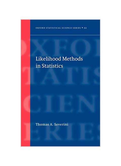 Likelihood Methods in Statistics Hardcover English by Thomas a. Severini