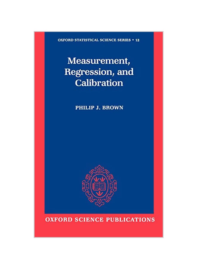 Measurement, Regression, and Calibration Hardcover English by Philip J. Brown 