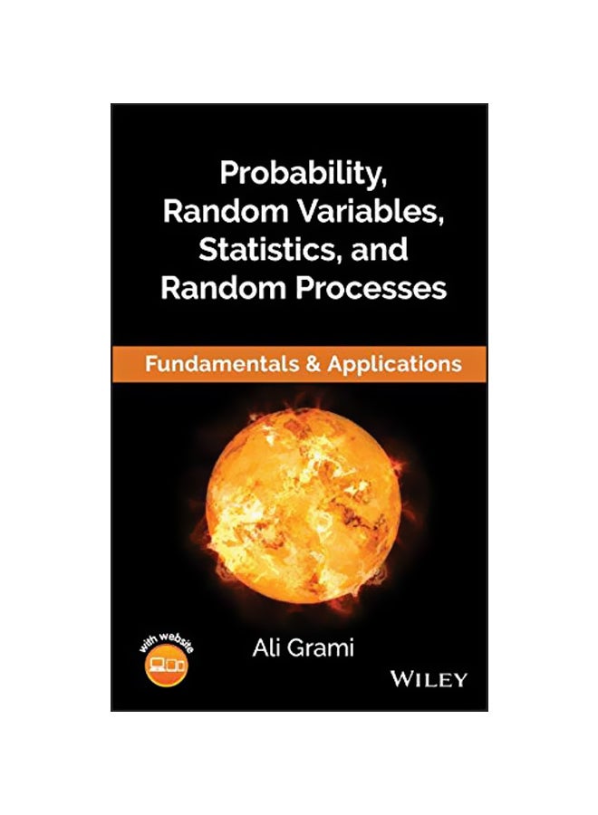 Probability, Random Variables, Statistics, and Random Processes: Fundamentals & Applications Hardcover English by Ali Grami 