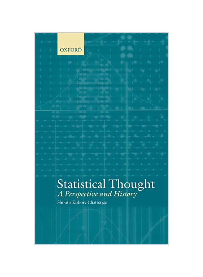 Statistical Thought: A Perspective and History Hardcover English by Shoutir Kishore Chatterjee 
