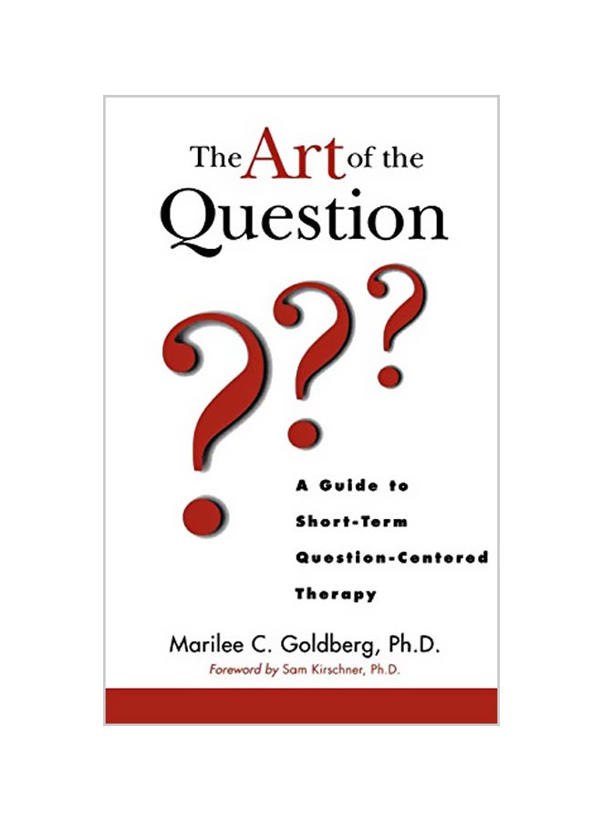 The Art Of The Question: A Guide To Short-Term Question-Centered Therapy hardcover english - 35740 