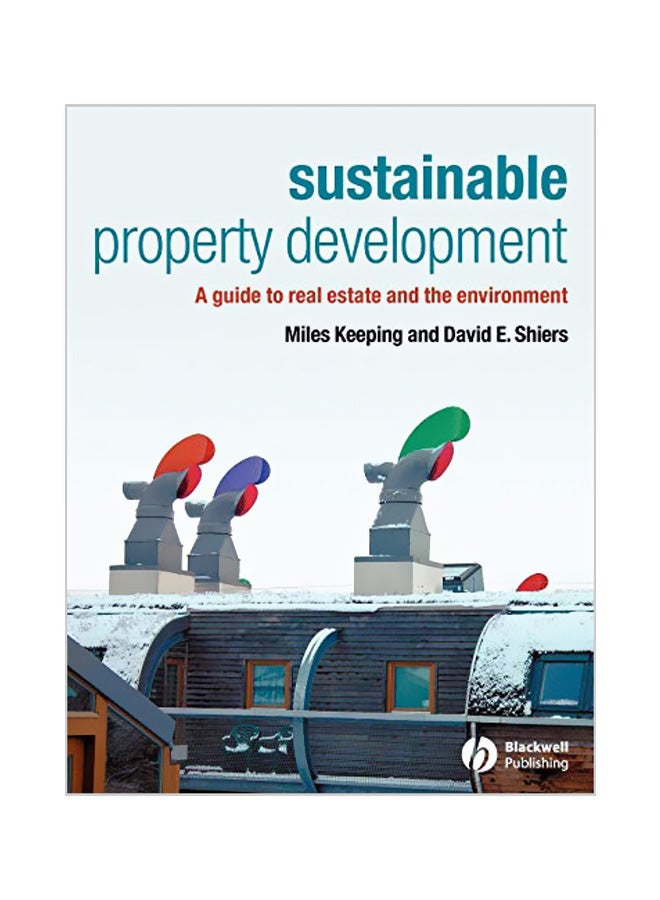null - Sustainable Property Development: A Guide to Real Estate and the Environment Paperback English by Miles Keeping - Image 1