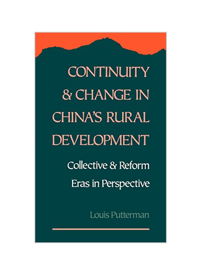 Continuity and Change in China's Rural Development: Collective and Reform Eras in Perspective Hardcover English by Louis G. Putterman - v1562156782/N27208919A_1