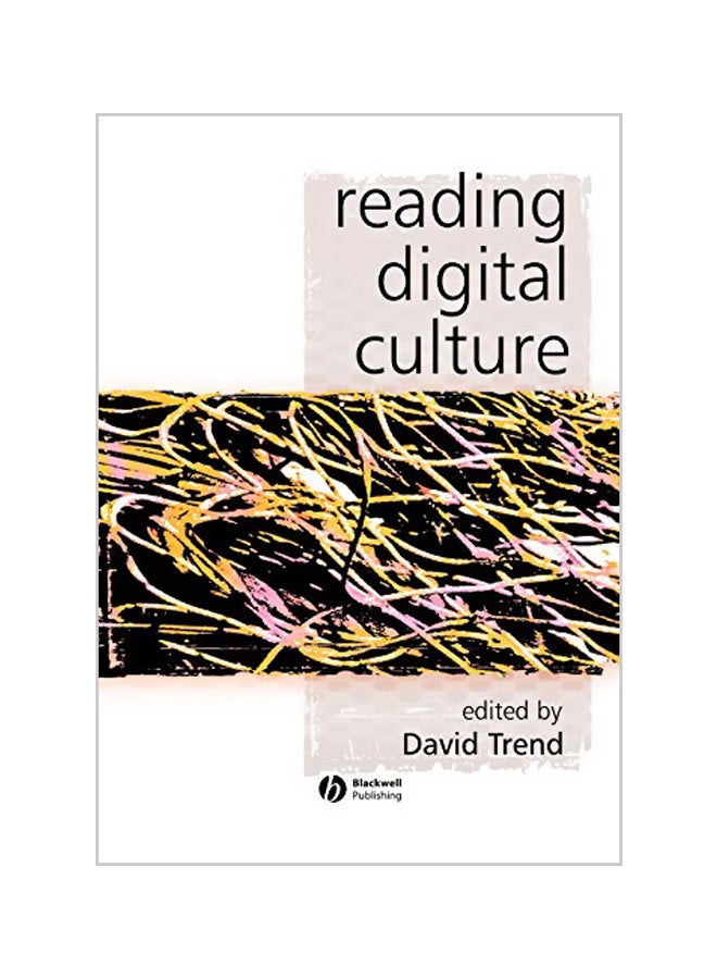 Reading Digital Culture Paperback English by David Trend 