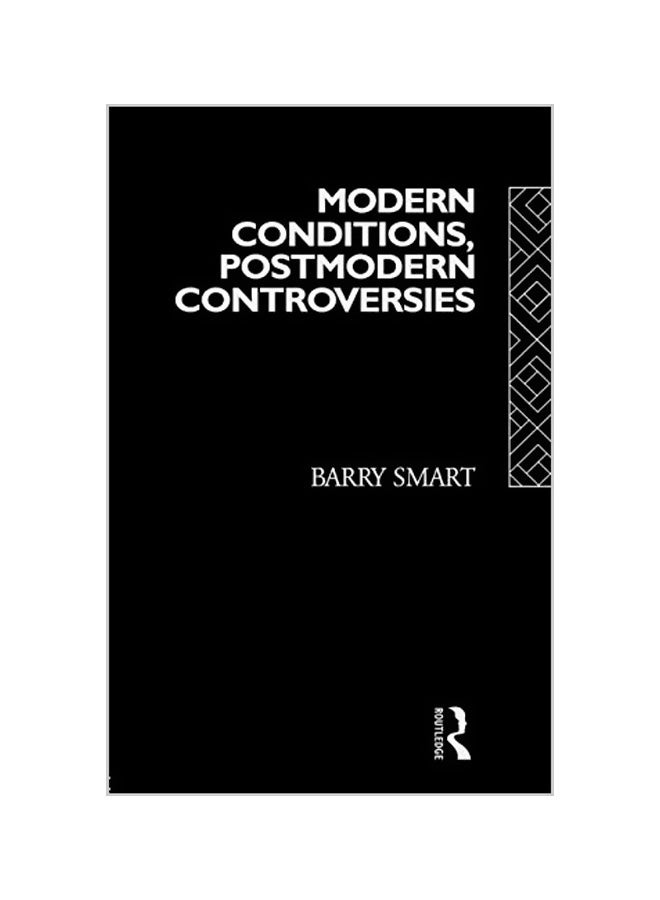 Modern Conditions, Postmodern Controversies paperback english - 33577 