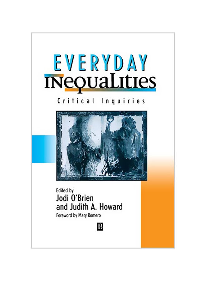 Everyday Inequalities: Critical Inquiries Paperback English by Jodi O'Brien 