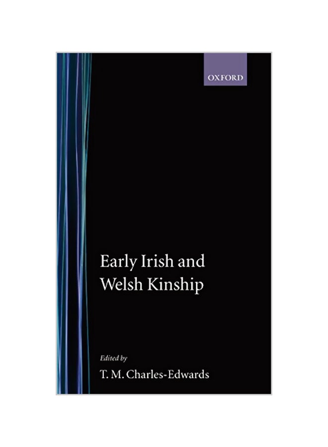 null - Early Irish and Welsh Kinship Hardcover English by T. M. Charles-Edwards - Image 1