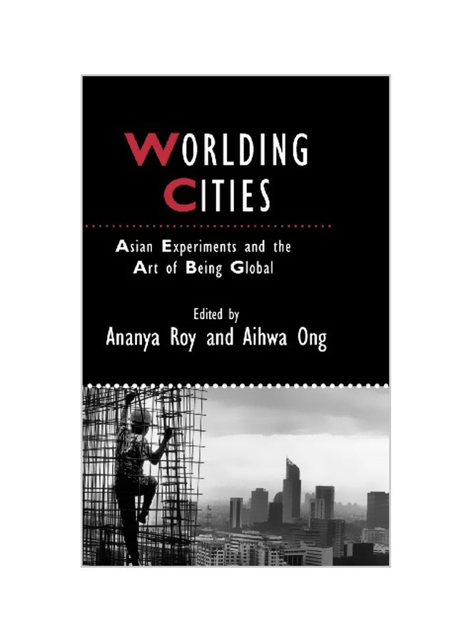 Worlding Cities Hardcover English by Ananya Roy 