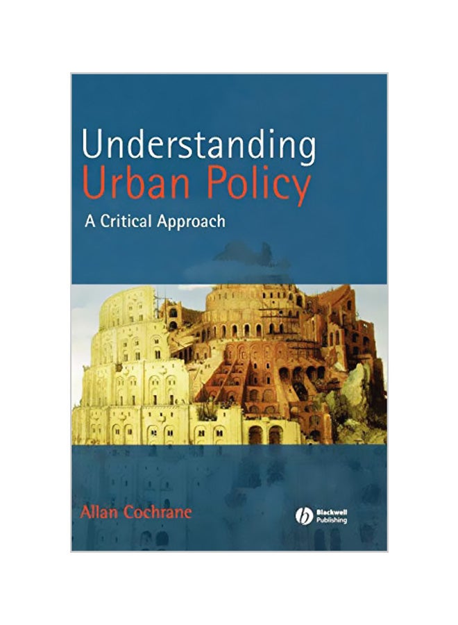 Understanding Urban Policy: A Critical Introduction Hardcover English by Allan Cochrane