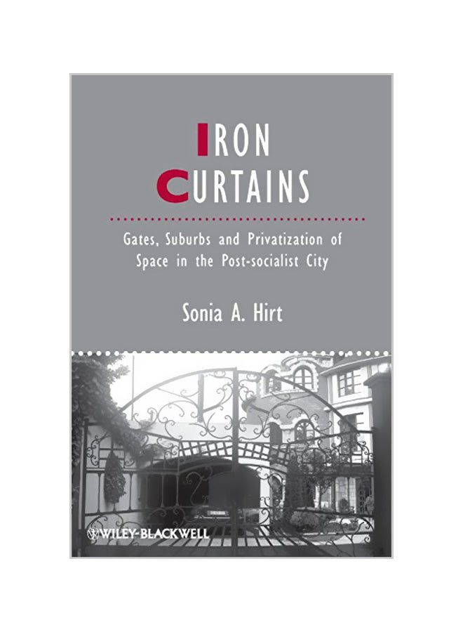 Iron Curtains Paperback English by Sonia A. Hirt 