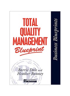 Total Quality Management Blueprint Paperback English by Barrie G. Dale 