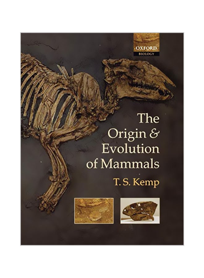 The Origin And Evolution Of Mammals Paperback English by T. S. Kemp 