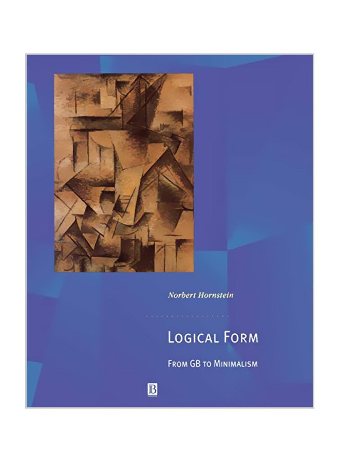 Logical Form: From Gb To Minimalism Paperback English by Norbert Hornstein - 35002