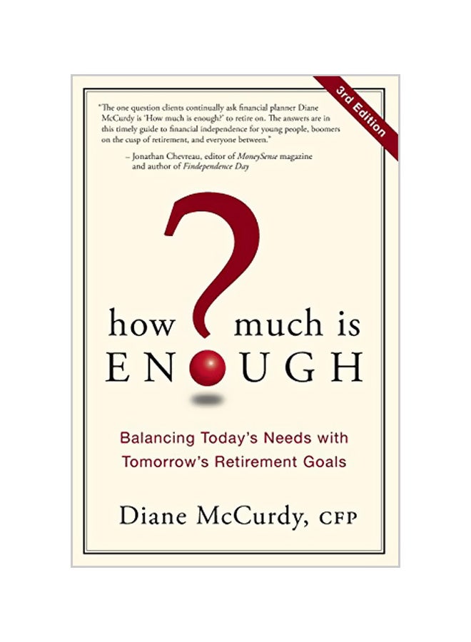 How Much Is Enough? Paperback English by Diane McCurdy 