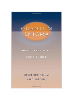Quantum Enigma: Physics Encounters Consciousness Hardcover English by Bruce Rosenblum