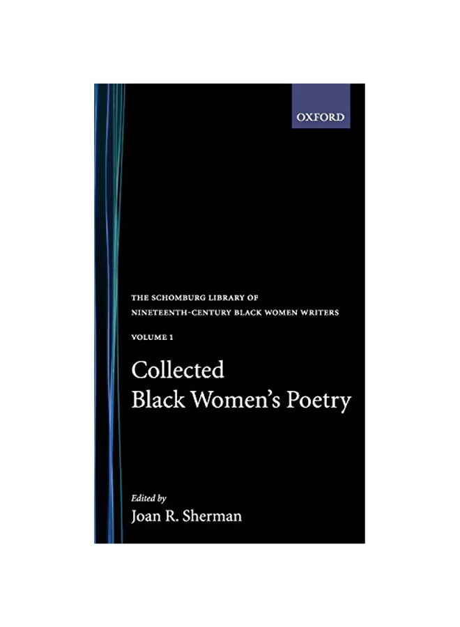 Collected Black Women's Poetry: Volume 1 Hardcover English by Joan R. Sherman