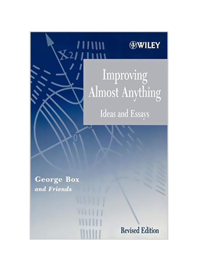 Improving Almost Anything: Ideas and Essays Paperback English by George E. P. Box 
