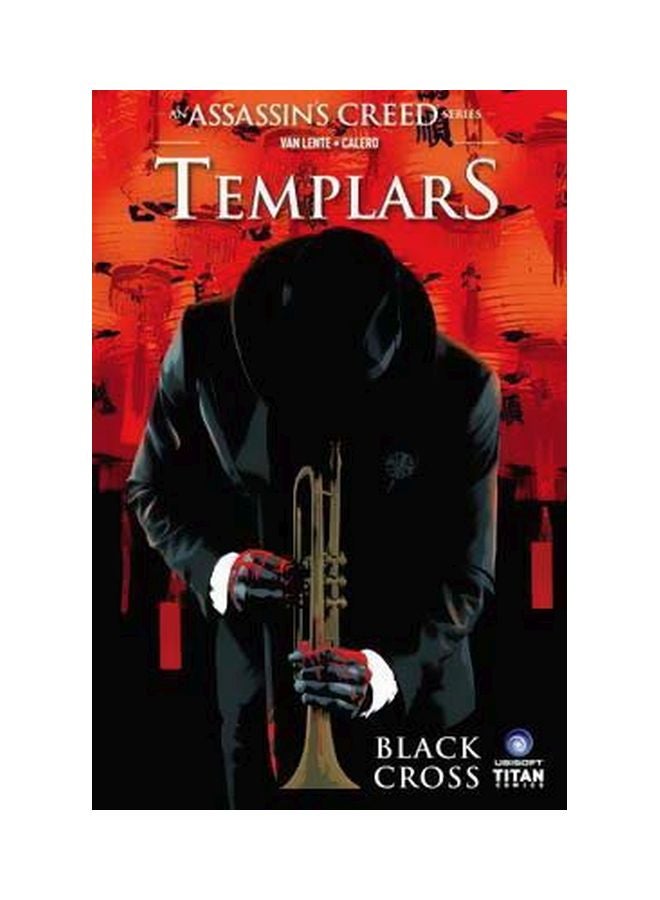 Assassin's Creed: Templars, Black Cross Volume 1 Paperback English by Fred Van Lente - 6 December 2016 