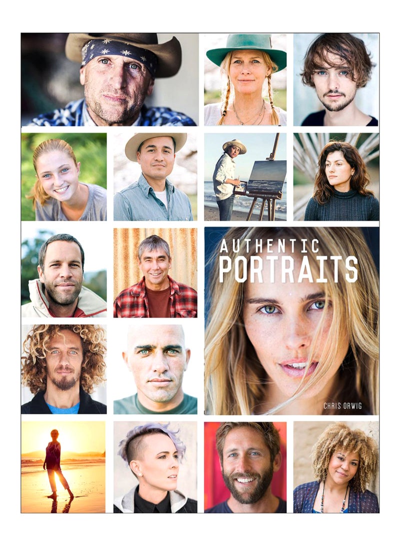 Authentic Portraits Paperback English by Chris Orwig - 43665