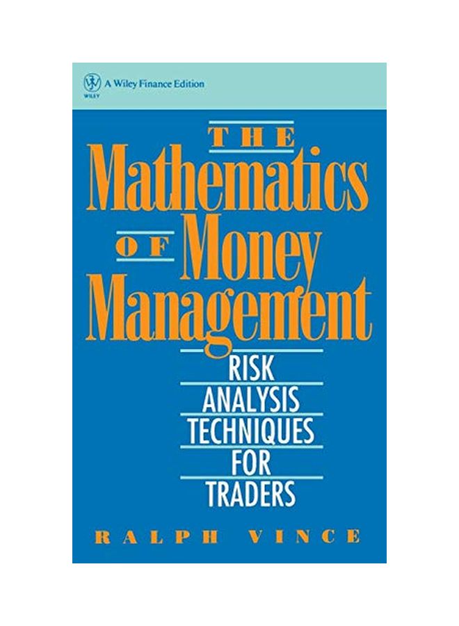 The Mathematics of Money Management: Risk Analysis Techniques for Traders Hardcover English by Ralph Vince 