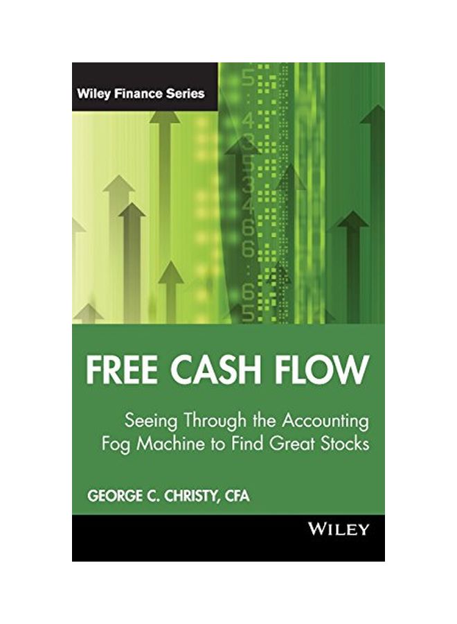 Free Cash Flow + Ws Hardcover English by George C. Christy 