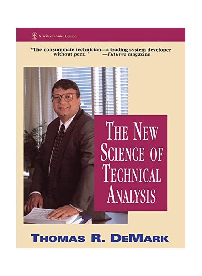 The New Science of Technical Analysis Paperback English by Thomas R. DeMark 