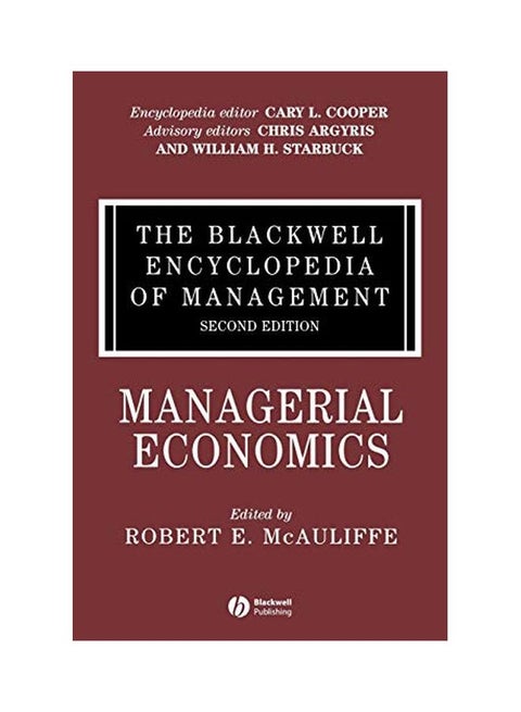The Blackwell Encyclopedia of Management, Managerial Economics Hardcover English by Robert E. McAuliffe