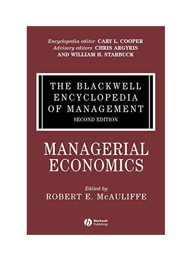 The Blackwell Encyclopedia of Management, Managerial Economics Hardcover English by Robert E. McAuliffe