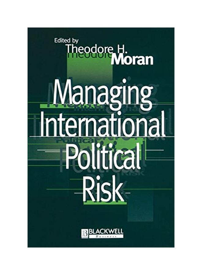 Managing International Political Risk Paperback English by Moran, Theodore - 19 Oct 1998 