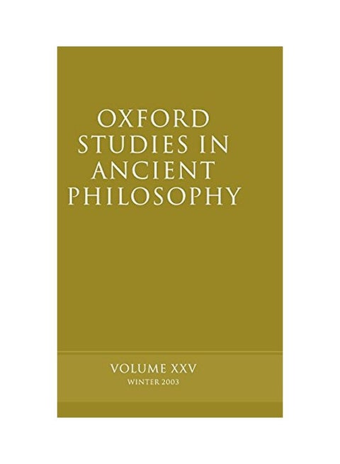 Oxford Studies in Ancient Philosophy: Volume XXV: Winter 2003 Hardcover English by David Sedley