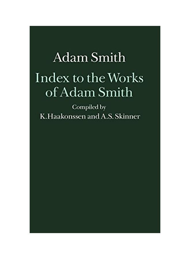 Index to the Works of Adam Smith Hardcover English by Andrew S. Skinner 