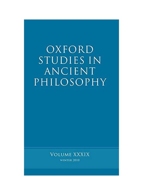 Oxford Studies in Ancient Philosophy Volume: Volume 39 Hardcover English by Brad Inwood