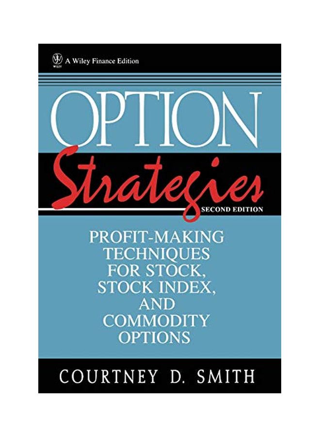 Option Strategies: Profit-Making Techniques For Stock, Stock Index, And Commodity Options hardcover english - 27 Jun 1996 