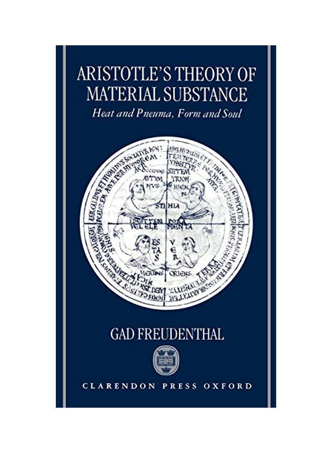Aristotle's Theory Of Material Substance: Heat And Pneuma, Form And Soul hardcover english - 28 September 1995 