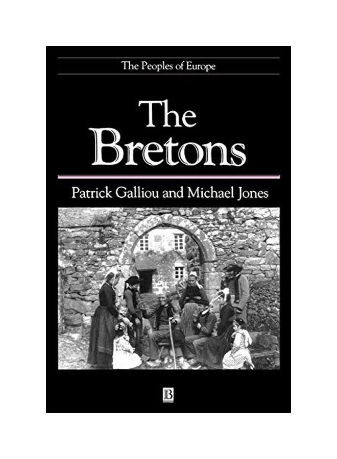 The Bretons Paperback English by Patrick Galliou 