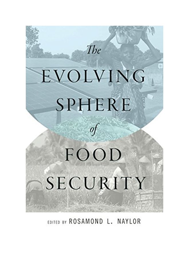 null - The Evolving Sphere of Food Security Paperback English by Rosamond L. Naylor - Image 1
