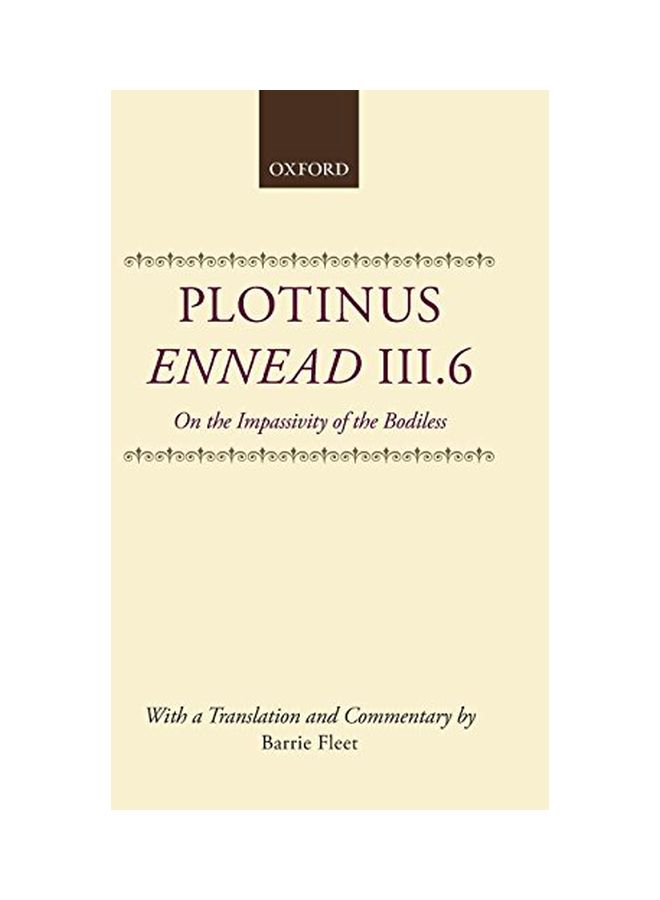 Plotinus Ennead III.6: On The Impassivity Of The Bodiless Hardcover English by Plotinus, Thomas Taylor - 22 June 1995 