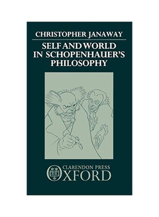 Self and World in Schopenhauer's Philosophy Hardcover English by Christopher Janaway - v1562233238/N27194475A_1