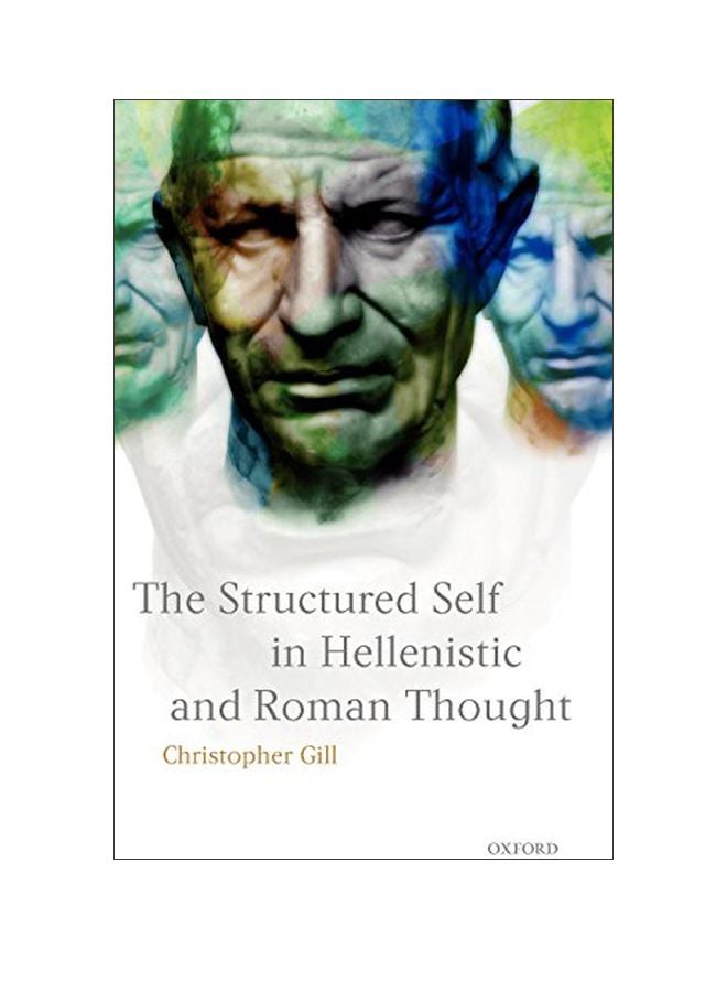 The Structured Self In Hellenistic And Roman Thought hardcover english - 1 June 2006