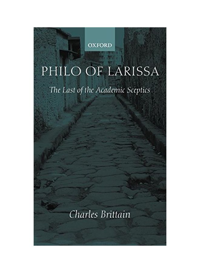 Philo Of Larissa: The Last Of The Academic Sceptics hardcover english - 7 June 2001 