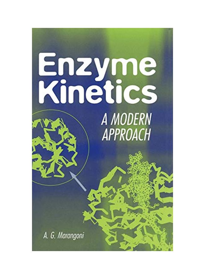 Enzyme Kinetics: A Modern Approach hardcover english - 01 Jan 2003