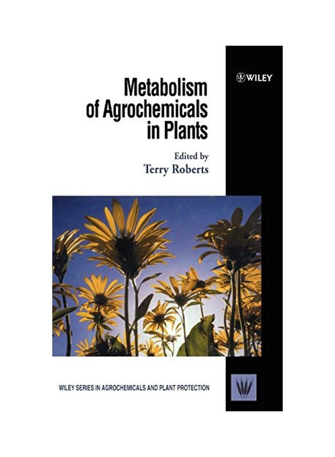 Metabolism Of Agrochemicals In Plants hardcover english - 07 Apr 2000