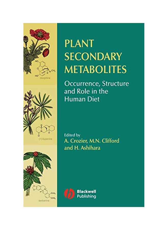 Plant Secondary Metabolites: Occurrence, Structure And Role In The Human Diet hardcover english - 11 Dec 2006 