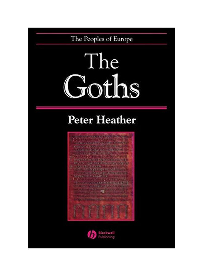 Goths Paperback English by Peter Heather