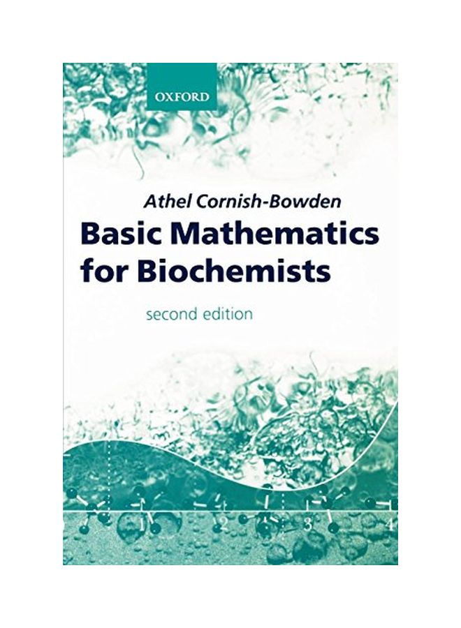 Basic Mathematics For Biochemists paperback english - 10 Feb 2000
