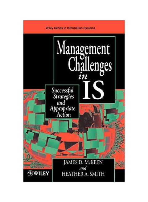 Managing Information Systems in Is: Successful Strategies and Appropriate Action Hardcover English by James D. McKeen