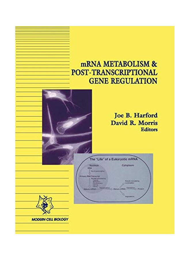 Mrna Metabolism And Post-Transcriptional Gene Regulation paperback english - 28 Mar 1997 